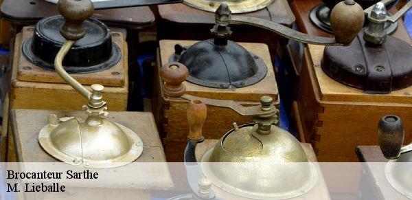 Brocanteur 72 Sarthe  M. Lieballe 