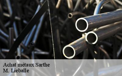 Achat métaux 72 Sarthe  M. Lieballe 