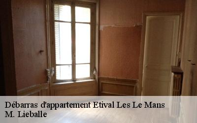 Débarras d'appartement  etival-les-le-mans-72700 M. Lieballe 