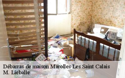 Débarras de maison  marolles-les-saint-calais-72120 M. Lieballe 