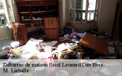 Débarras de maison  saint-leonard-des-bois-72590 M. Lieballe 