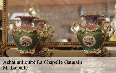 Achat antiquité  la-chapelle-gaugain-72310 M. Lieballe 