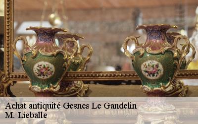 Achat antiquité  gesnes-le-gandelin-72130 M. Lieballe 