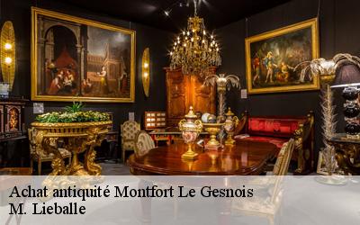 Achat antiquité  montfort-le-gesnois-72450 M. Lieballe 