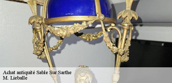 Achat antiquité  sable-sur-sarthe-72300 M. Lieballe 