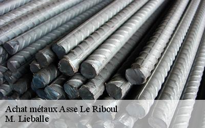 Achat métaux  asse-le-riboul-72170 M. Lieballe 