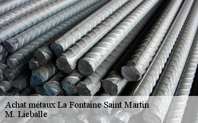 Achat métaux  la-fontaine-saint-martin-72330 M. Lieballe 