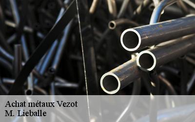 Achat métaux  vezot-72600 M. Lieballe 